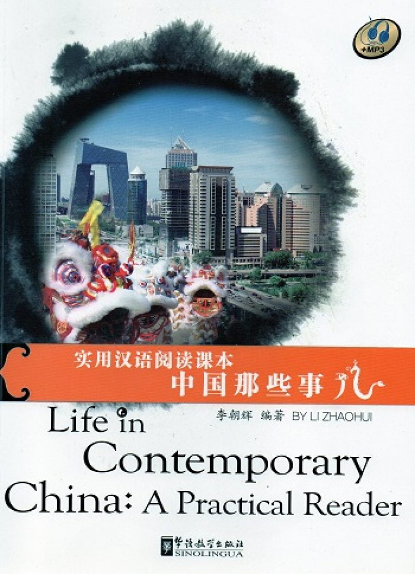 Life in Contemporary China: A Practical Reader