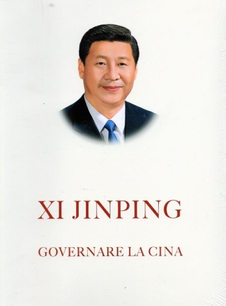 Xi Jinping. Governare la Cina