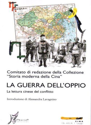 La Guerra dell'Oppio. La lettura cinese del conflitto