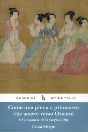 Come una piena a primavera che scorre verso Oriente. Il canzoniere di Li Yu